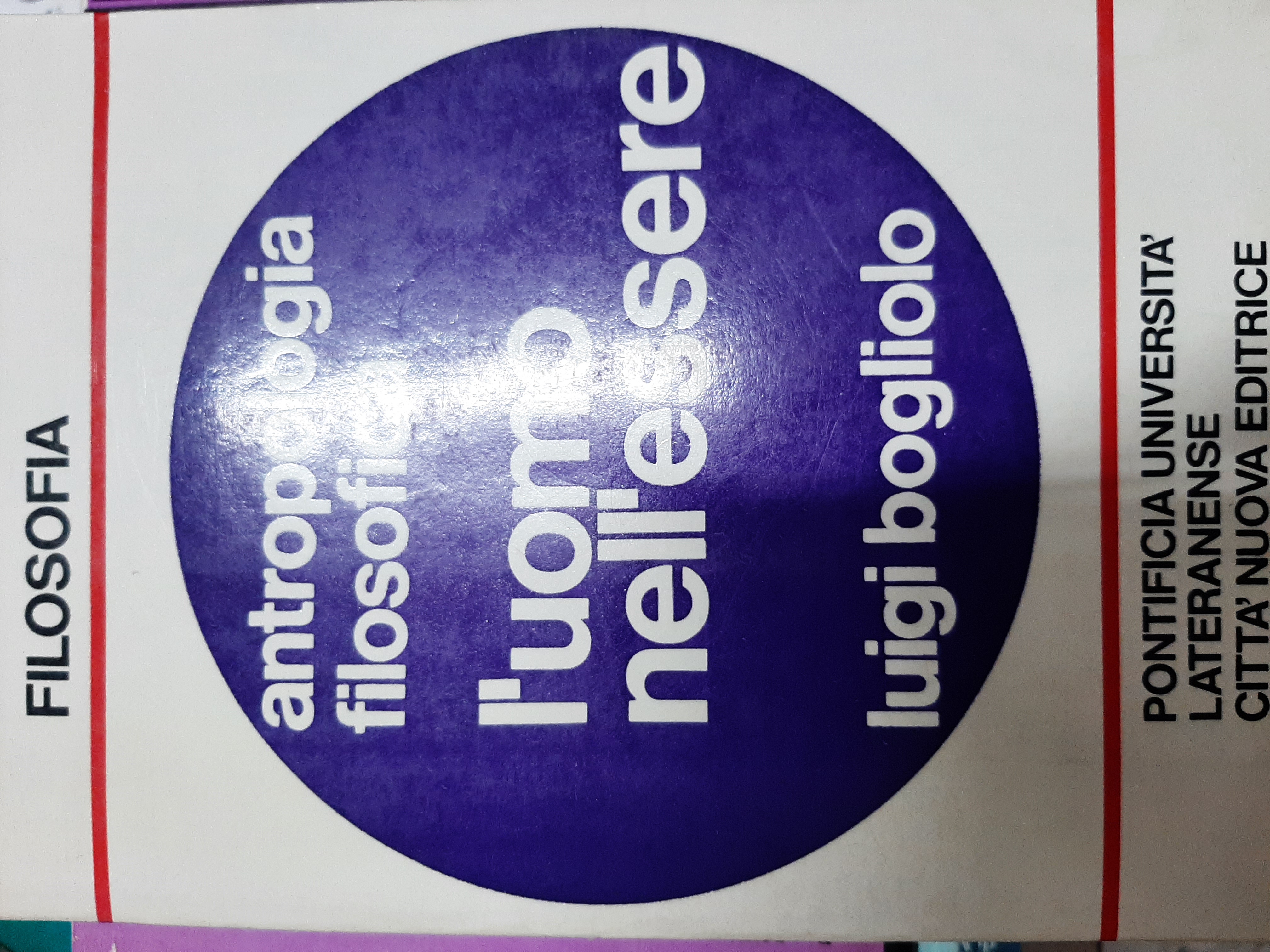 Antropologia filosofica. L'uomo nell'Essere