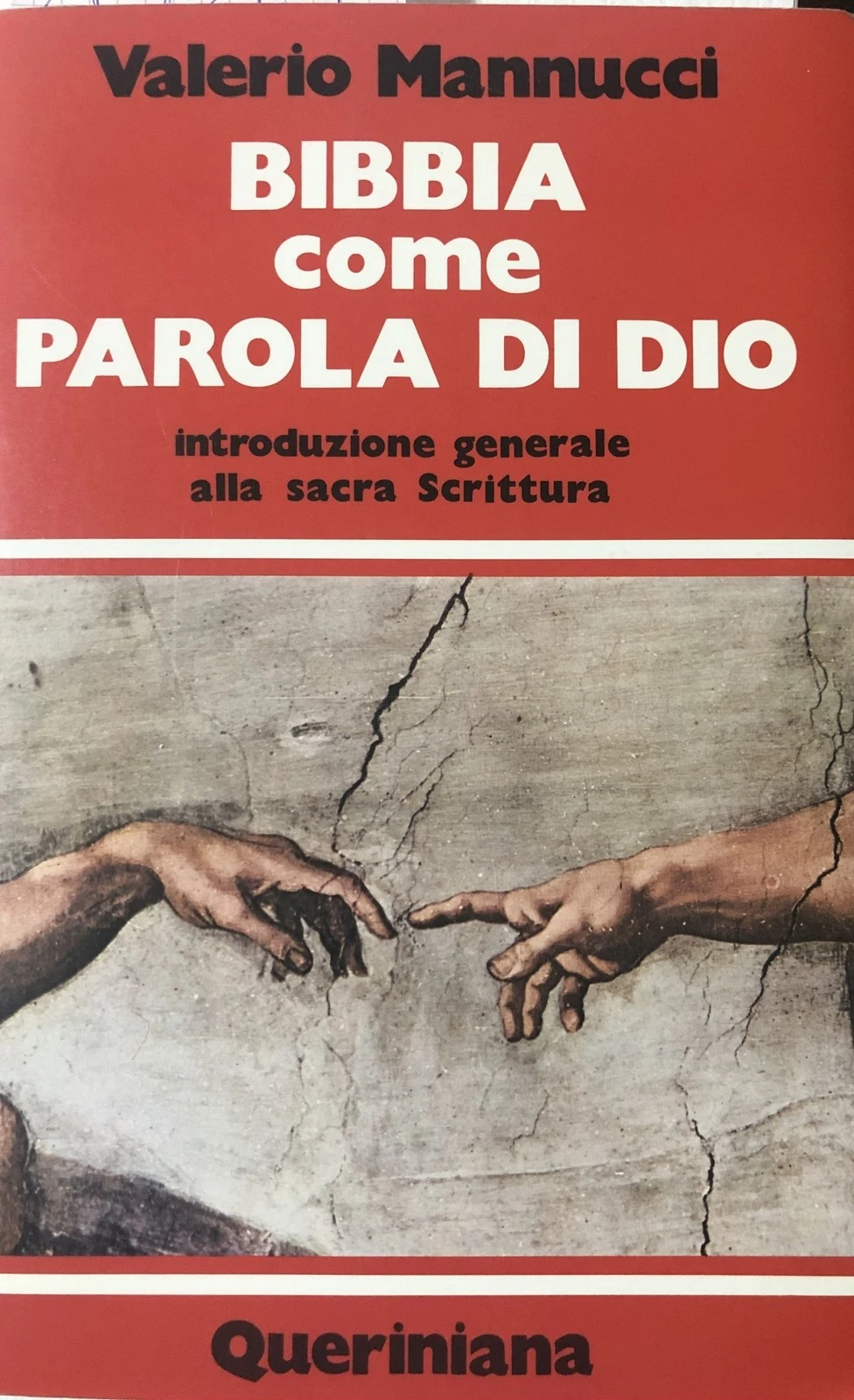 Bibbia come Parola di Dio. Introduzione generale alla Sacra Scrittura