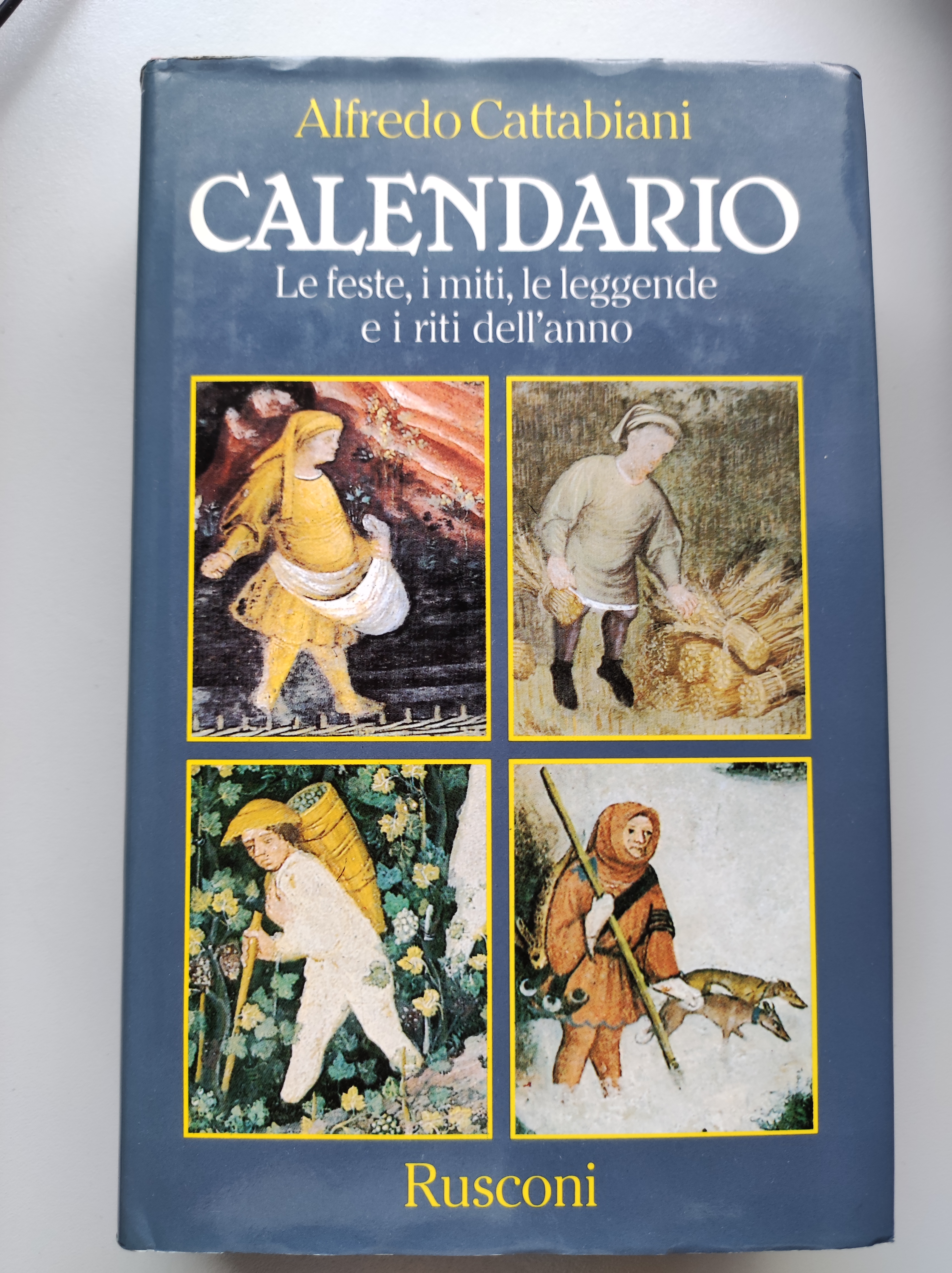 Calendario. Le feste, i miti, le leggende e i riti …