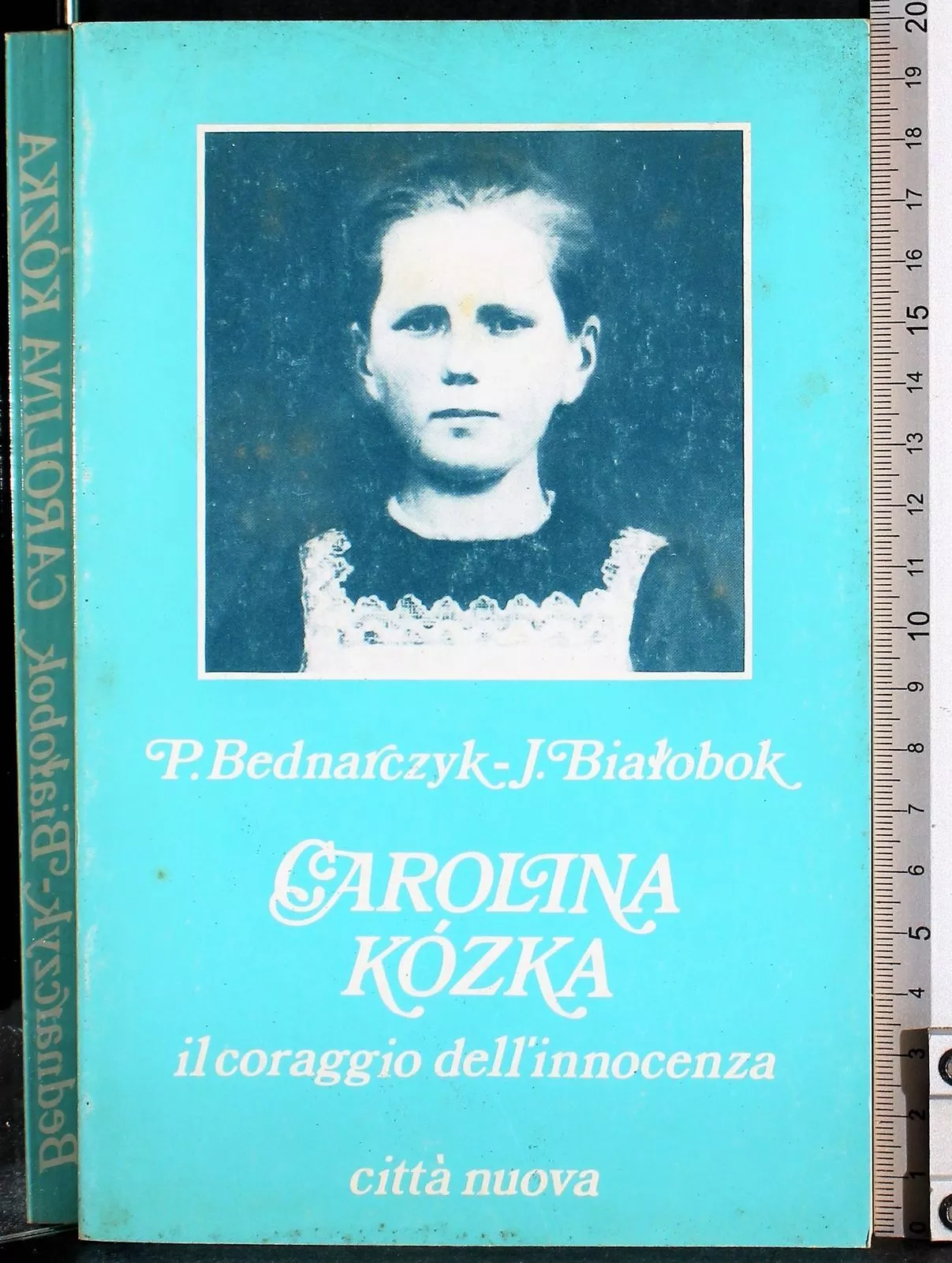 Carolina Kozka. Il coraggio dell'innocenza