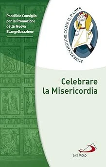 Celebrare la Misericordia