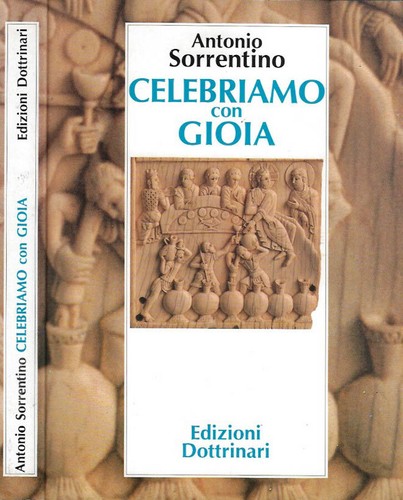Celebriamo con gioia.