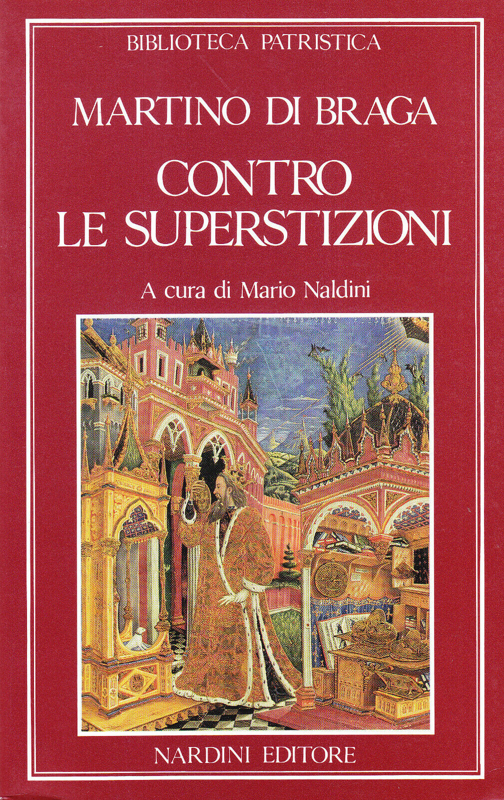 Contro le superstizioni. Catechesi al popolo - De correctione rusticorum.