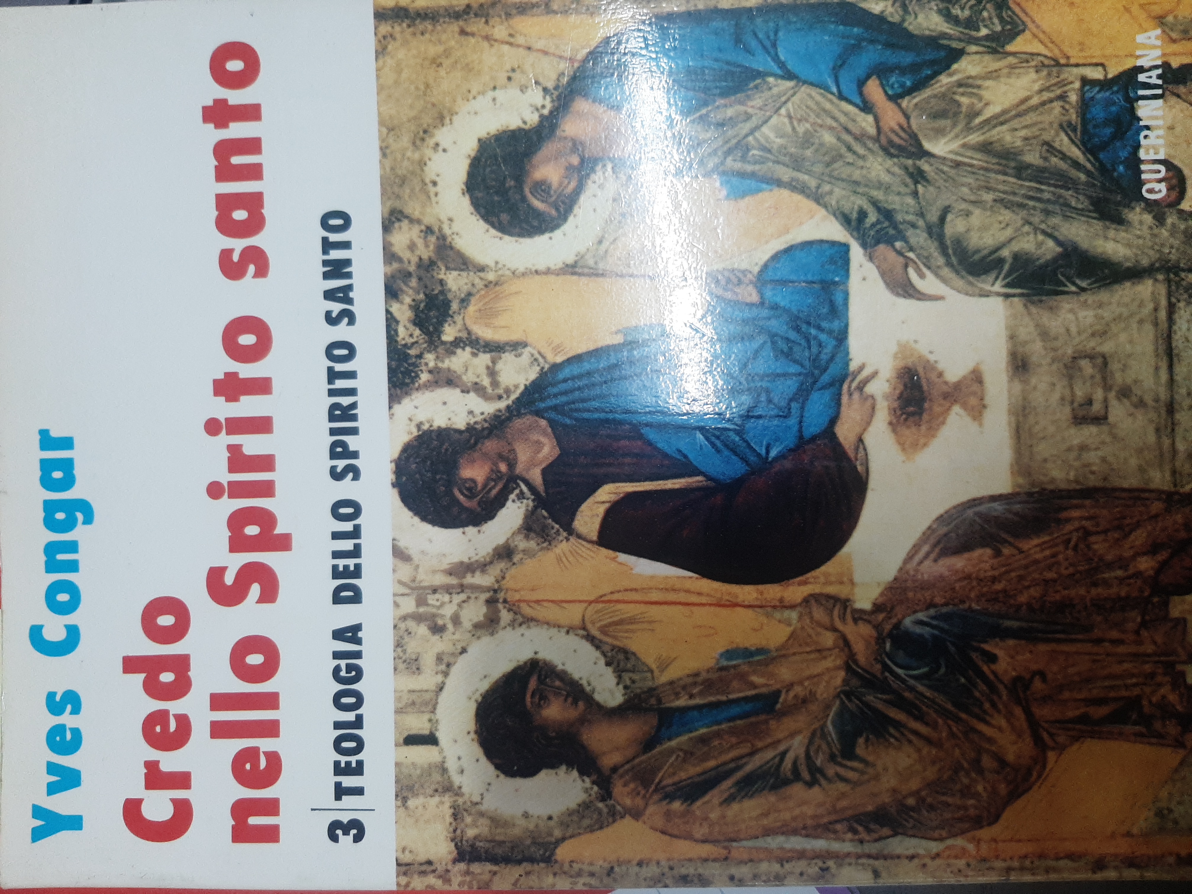Credo nello Spirito Santo, vol. 3. Teologia dello Spirito Santo