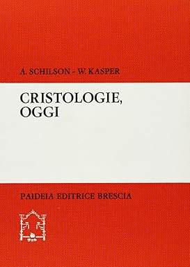 Cristologie, oggi. Analisi critica di nuovo teologie
