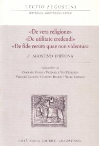 De vera religione, "De utilitate credendi", "De fide rerum quae …