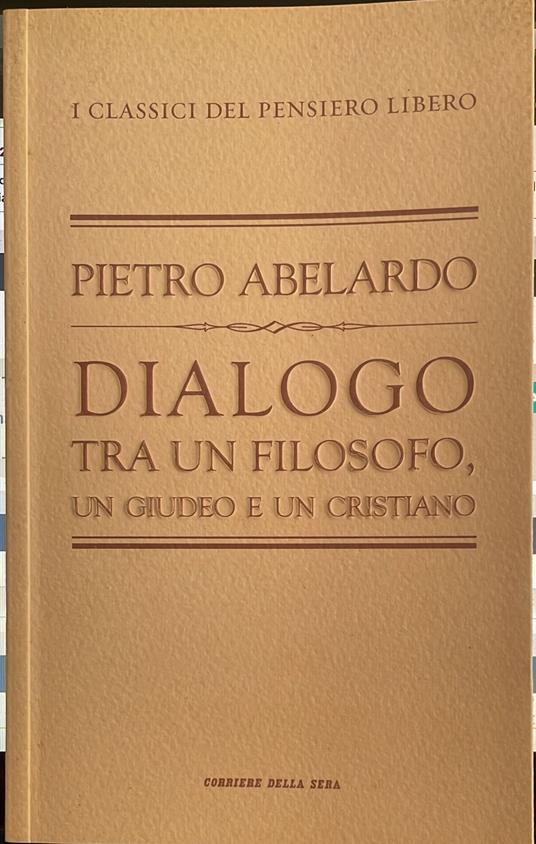 Dialogo tra un filosofo, un giudeo e un cristiano