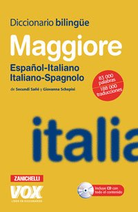 Diccionario bilingue maggiore. Il dizionario bilingue. Espanol-Italiano. Italiano-Spagnolo.