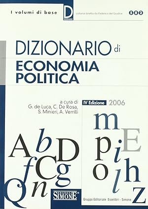 Dizionario di Economia Politica, 4° edizione.