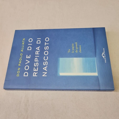 Dove Dio respira di nascosto