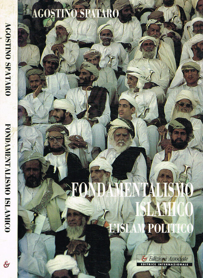 Fondamentalismo islamico. L' islam politico.