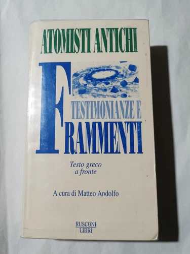 Frammenti e testimonianze. Testo greco a fronte