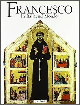 Francesco in Italia, nel mondo.