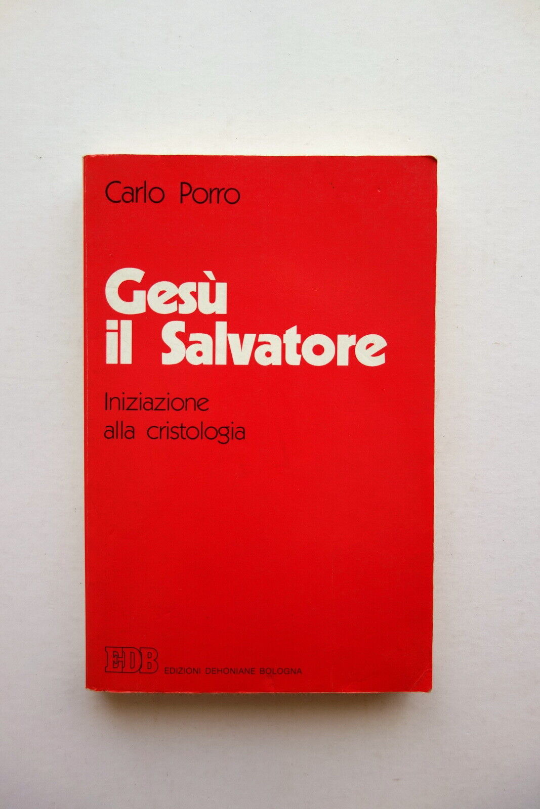 Gesù il Salvatore. Iniziazione alla Cristologia