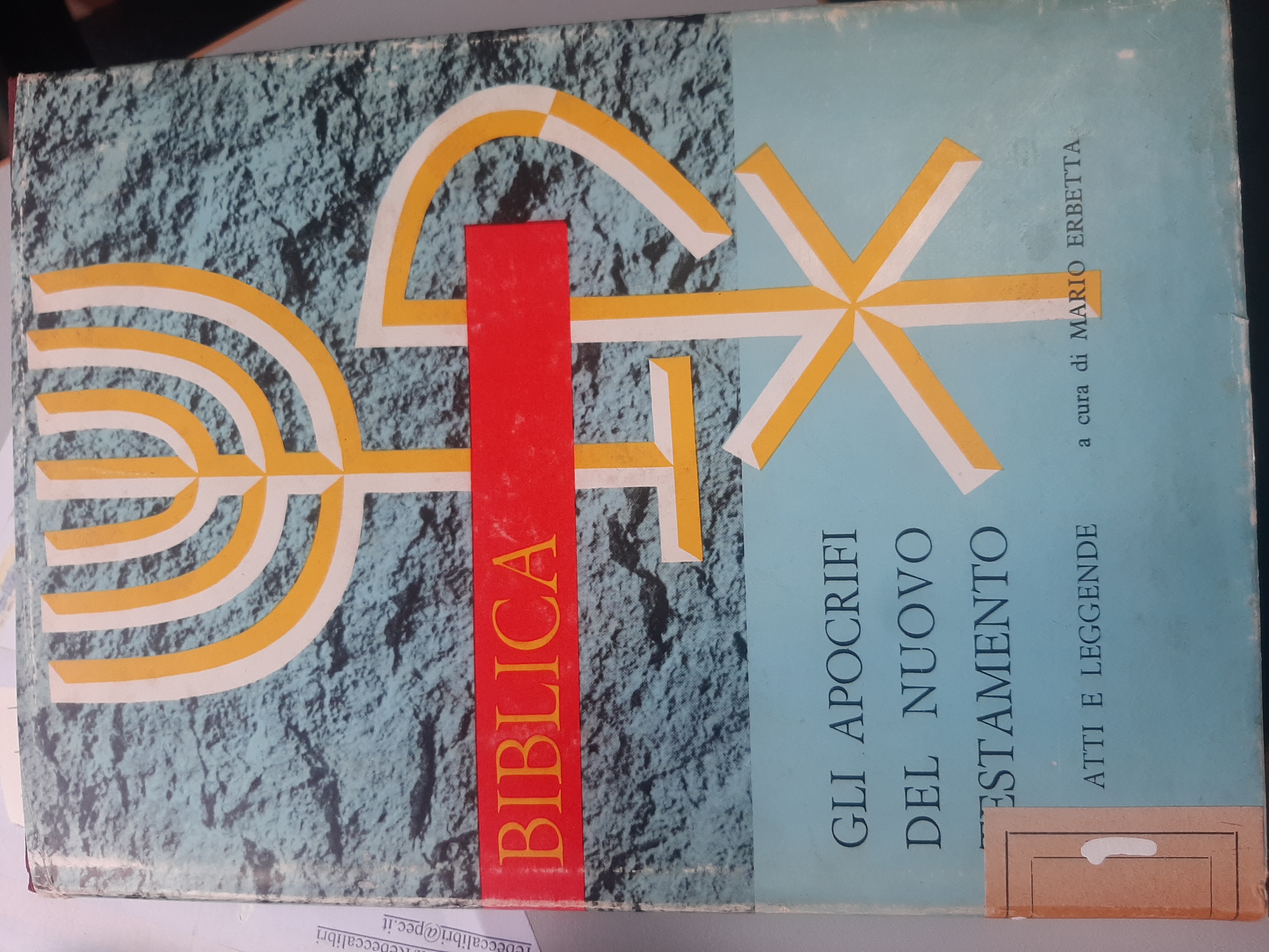 Gli apocrifi del Nuovo Testamento. Atti e leggende. Versione e …