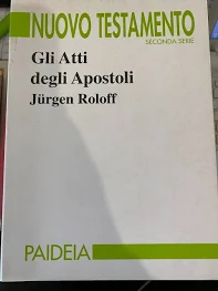 Gli atti degli Apostoli. Nuovo Testamento, seconda serie, vol. 5