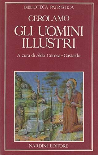 Gli uomini illustri - De viri illustribus.