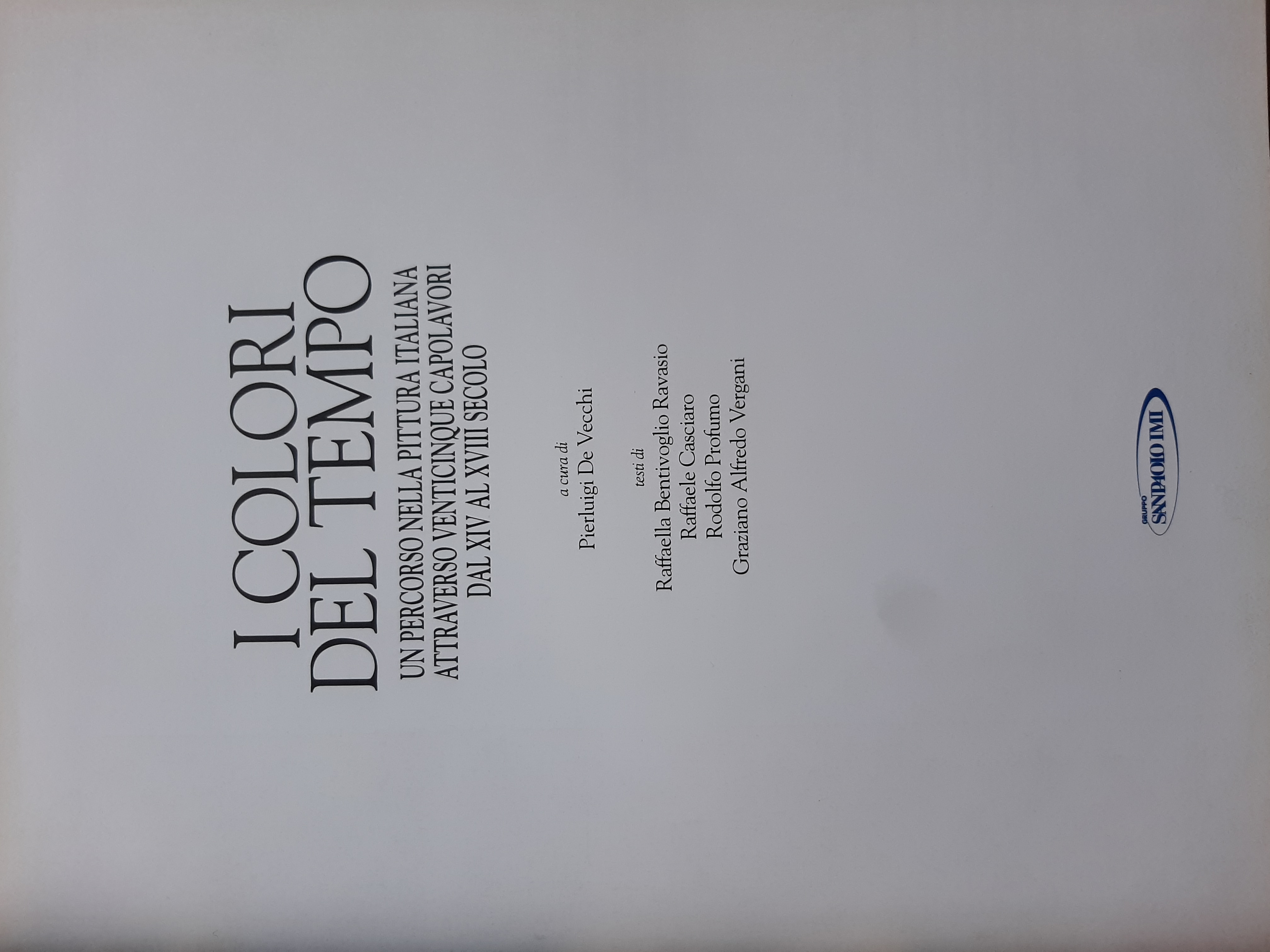 I colori del tempo. Un percorso nella pittura italiana attraverso …
