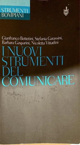 I nuovi strumenti del comunicare