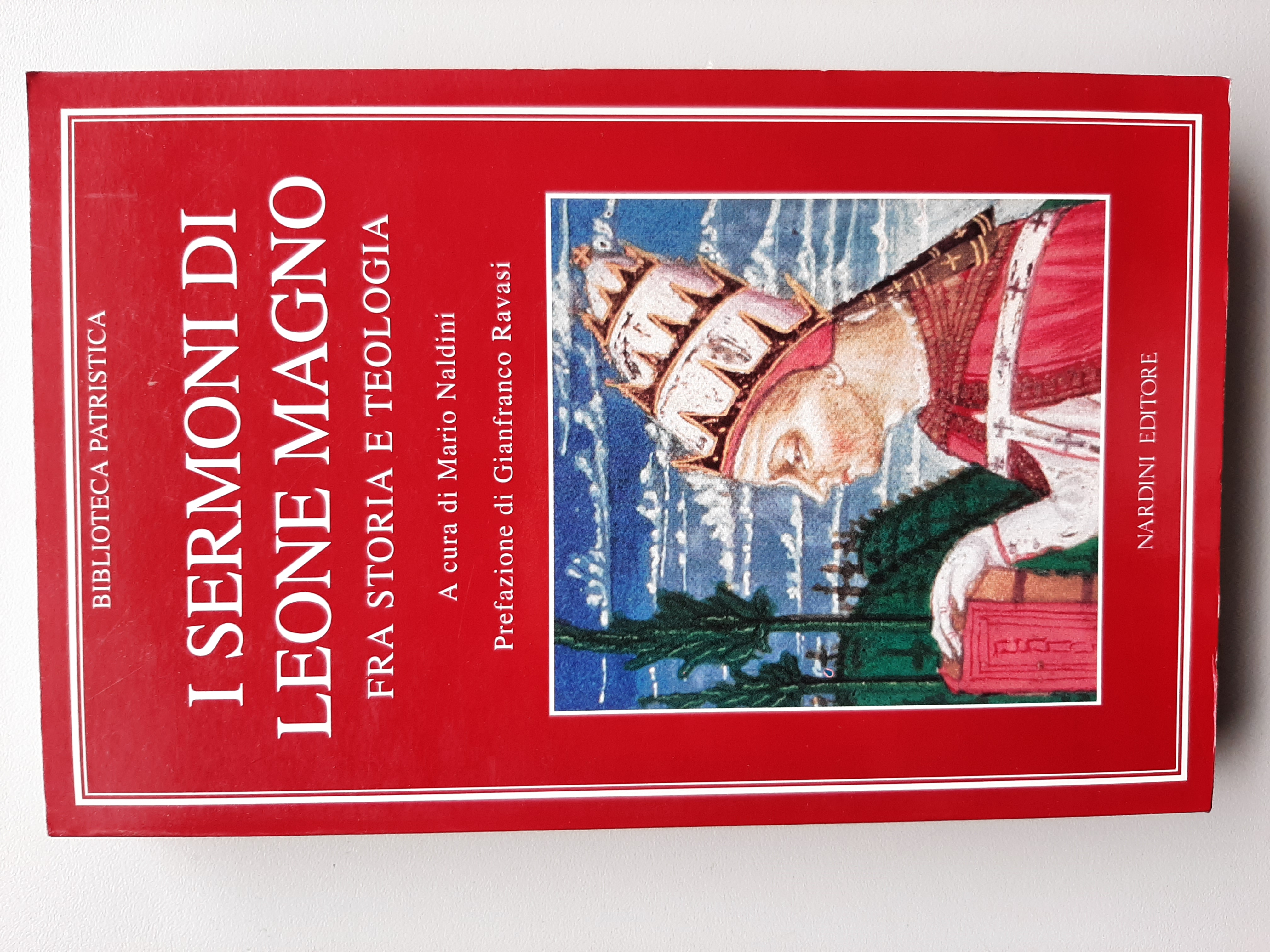 I sermoni di Leone Magno - Tra teologia e storia. …