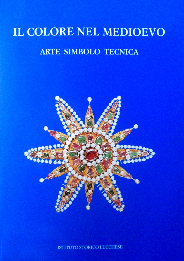 Il colore nel Medioevo. Arte, simbolo, tecnica, vol. 4. Pietra …