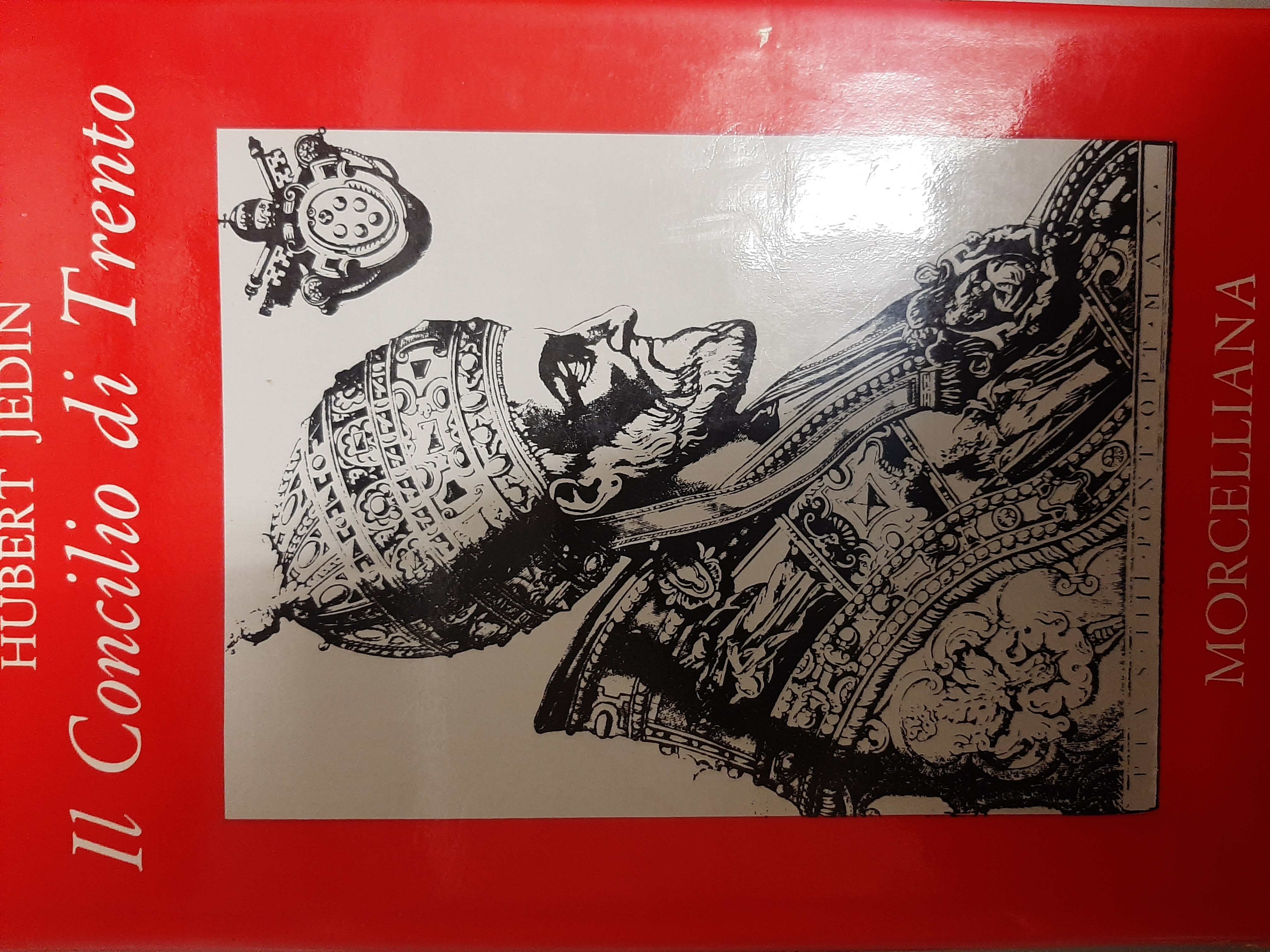 Il Concilio di Trento. Volume 4°/1. La Francia e il …