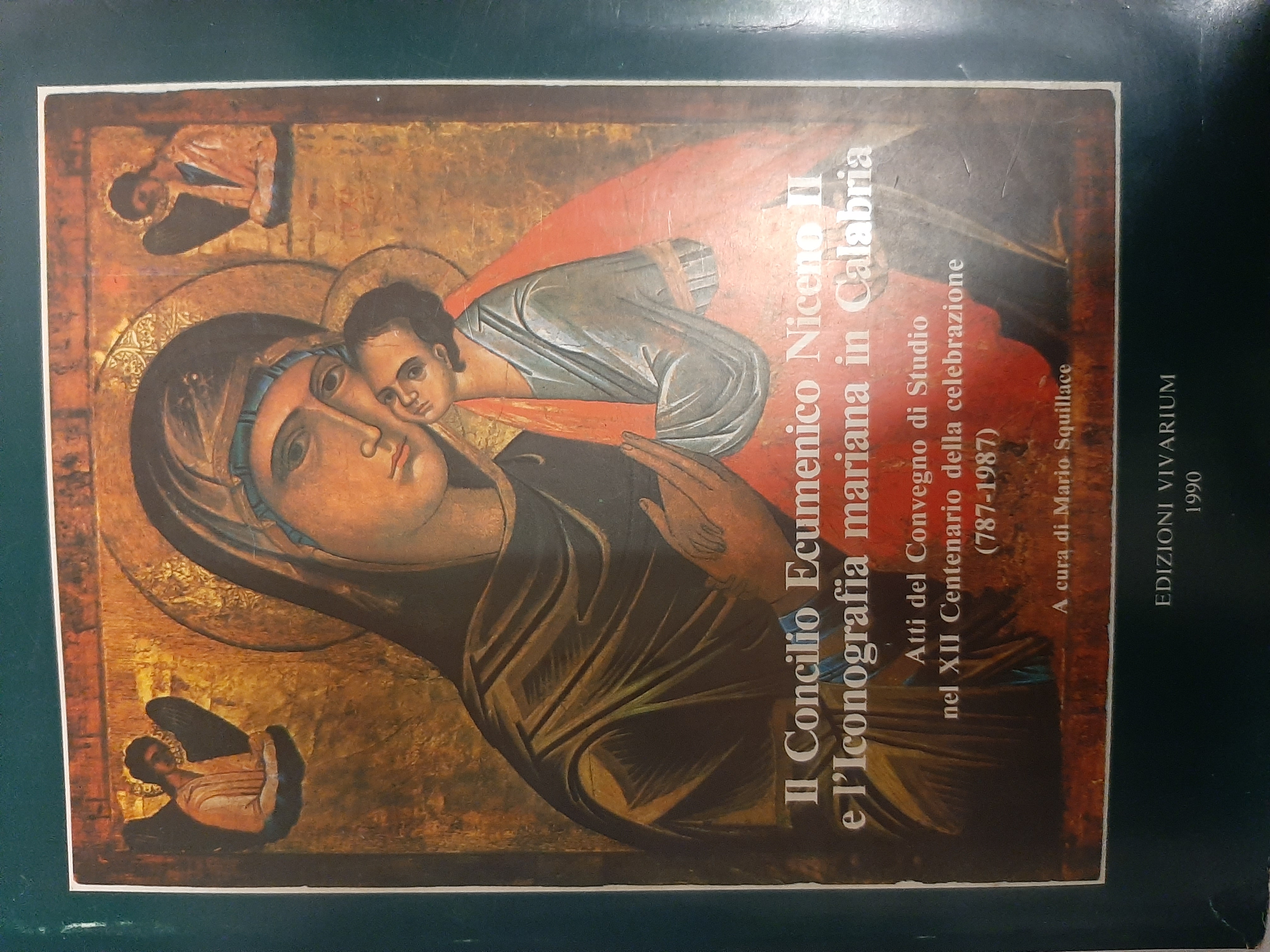 Il Concilio Ecumenico Niceno II e l'Iconografia mariana in Calabria. …