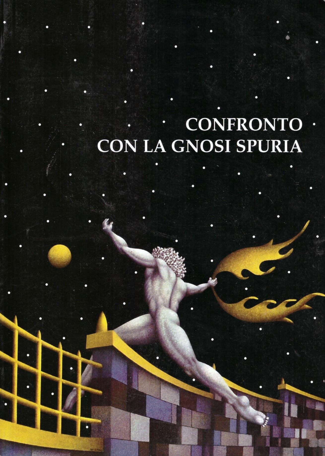 Il confronto con la gnosi spuria secondo Ennio Innocenti.