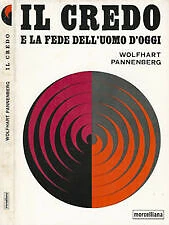 Il Credo e la fede dell'uomo d'oggi
