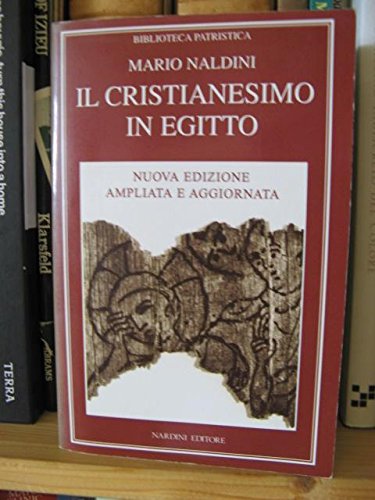 Il Cristianesimo in Egitto - Lettere private nei papiri dei …