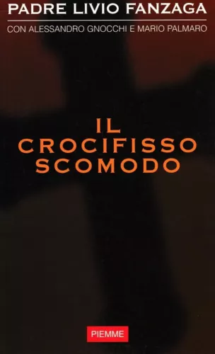 Il crocifisso scomodo