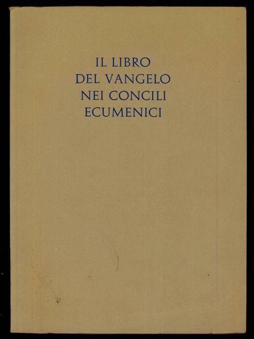Il libro del Vangelo nei Concili Ecumenici