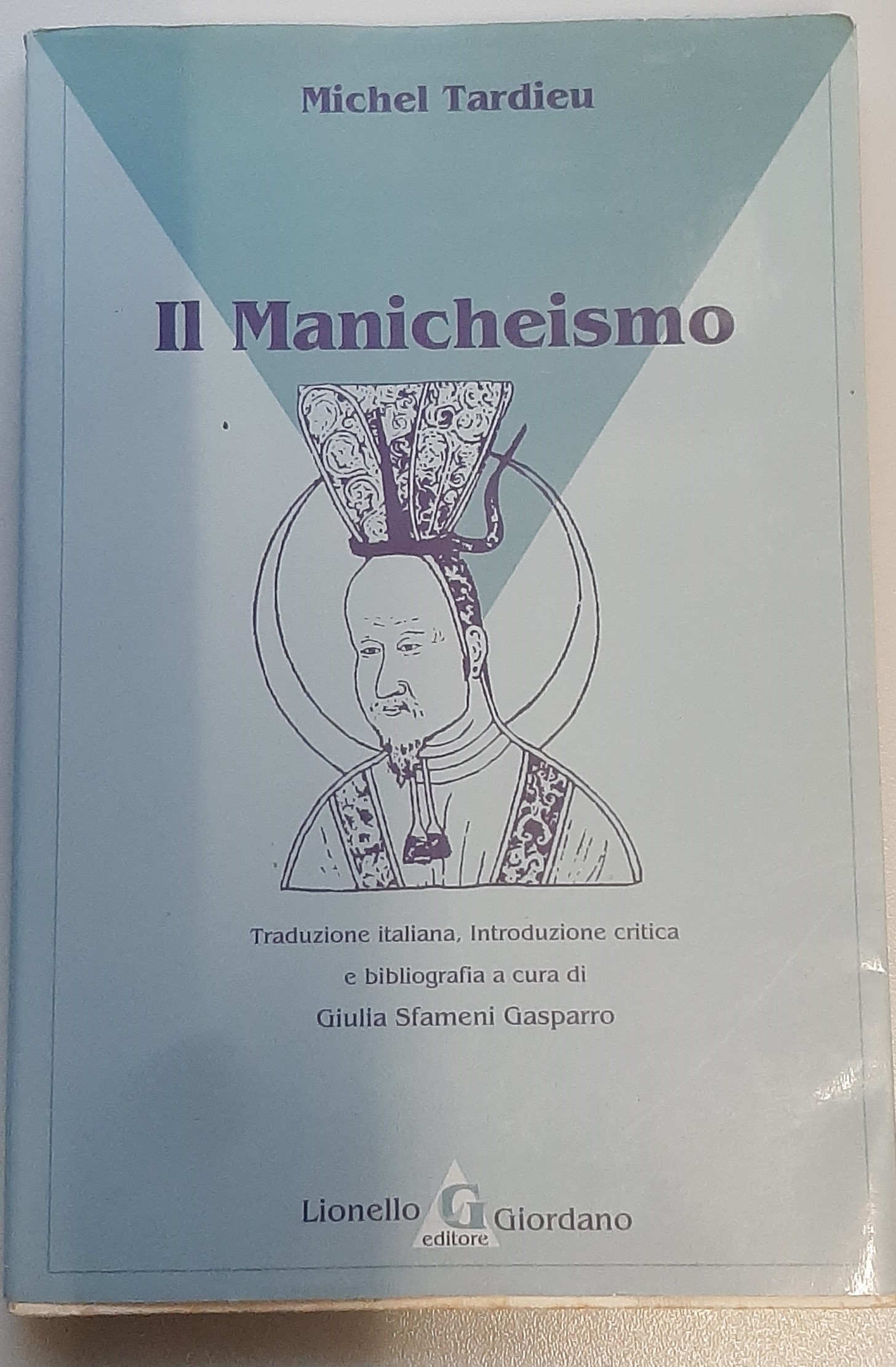 Il Manicheismo. Traduzione italiana, introduzione critica e bibliografia a cura …