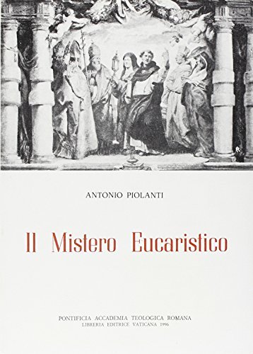 Il Mistero Eucaristico.