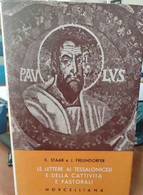 Il Nuovo Testamento commentato, vol. 7: "Le Lettere ai Tessalonicesi …