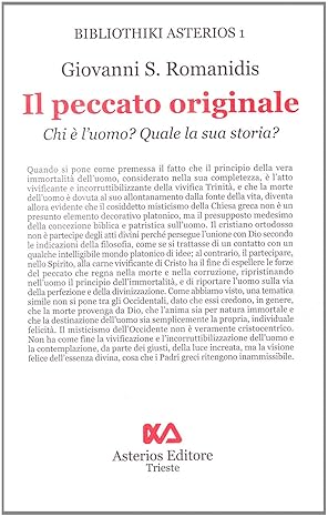 Il peccato originale. Chi è l'uomo? Quale la sua storia?