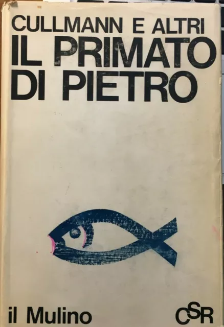 Il primato di Pietro nel pensiero cristiano contemporaneo