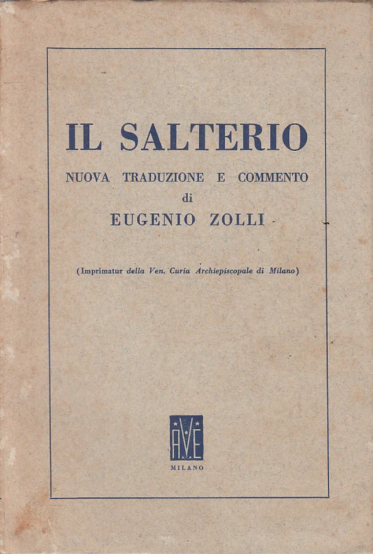 Il Salterio. Nuova traduzione e commento