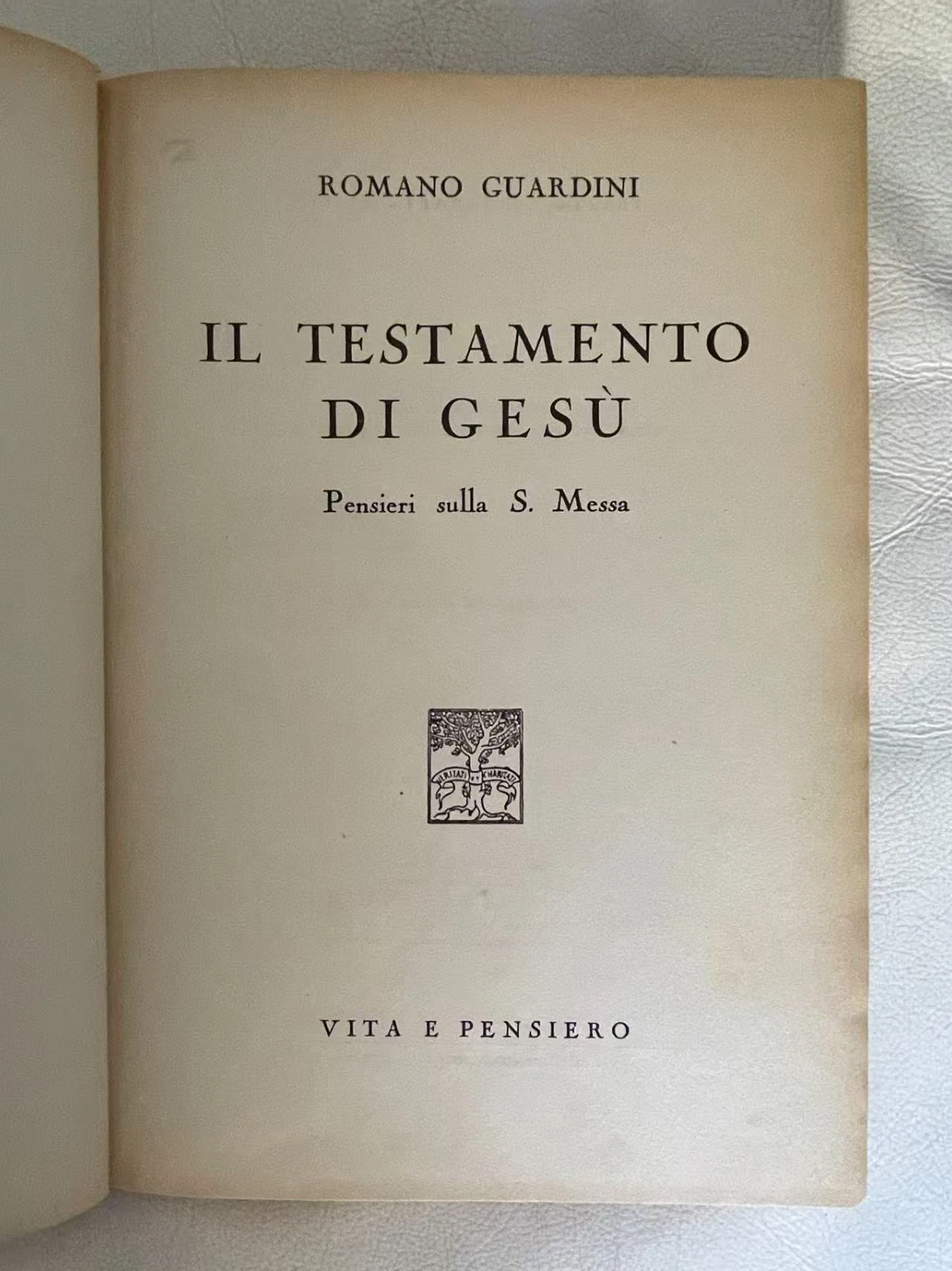 Il testamento di Gesu'. Pensieri sulla S. Messa.