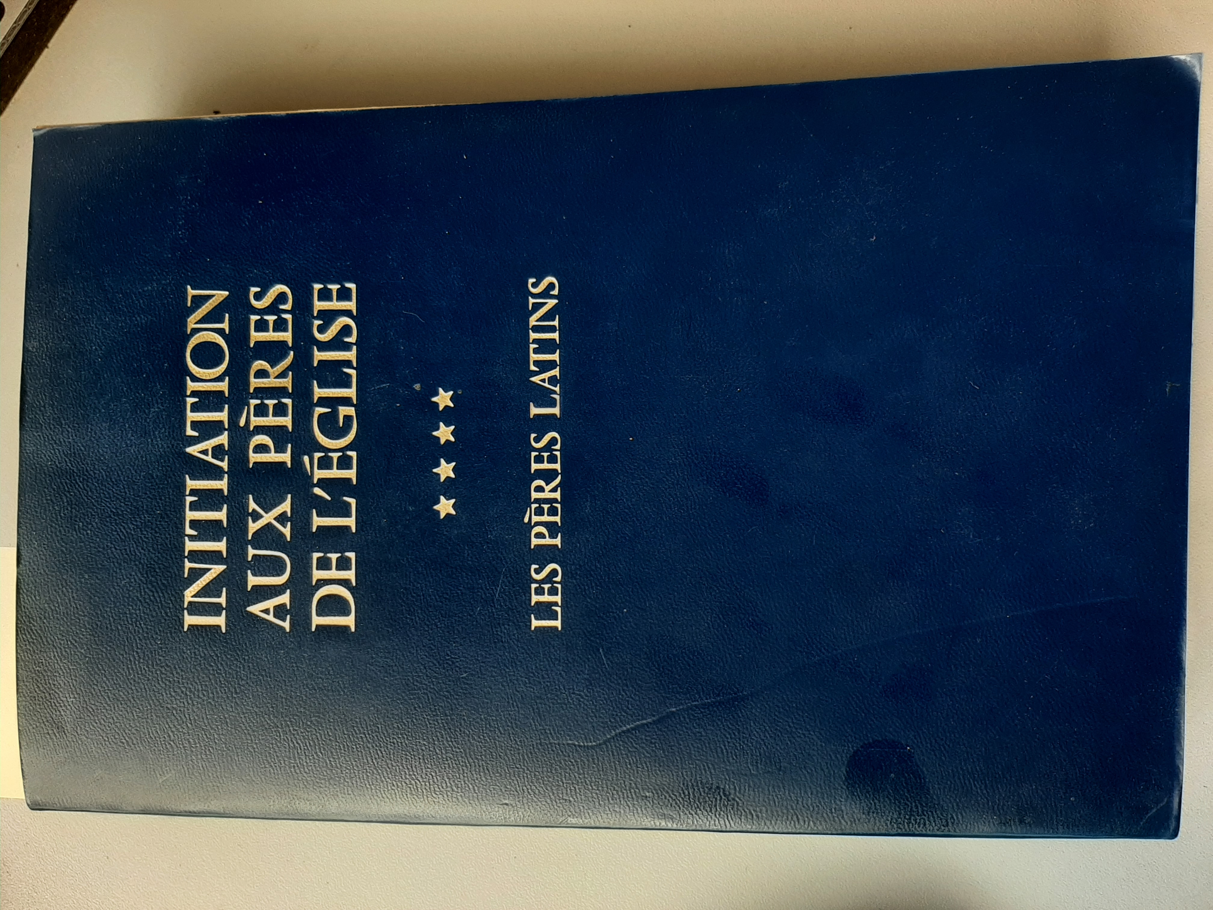 Initiation aux pères de l'Eglise, vol IV. Du Concile de …