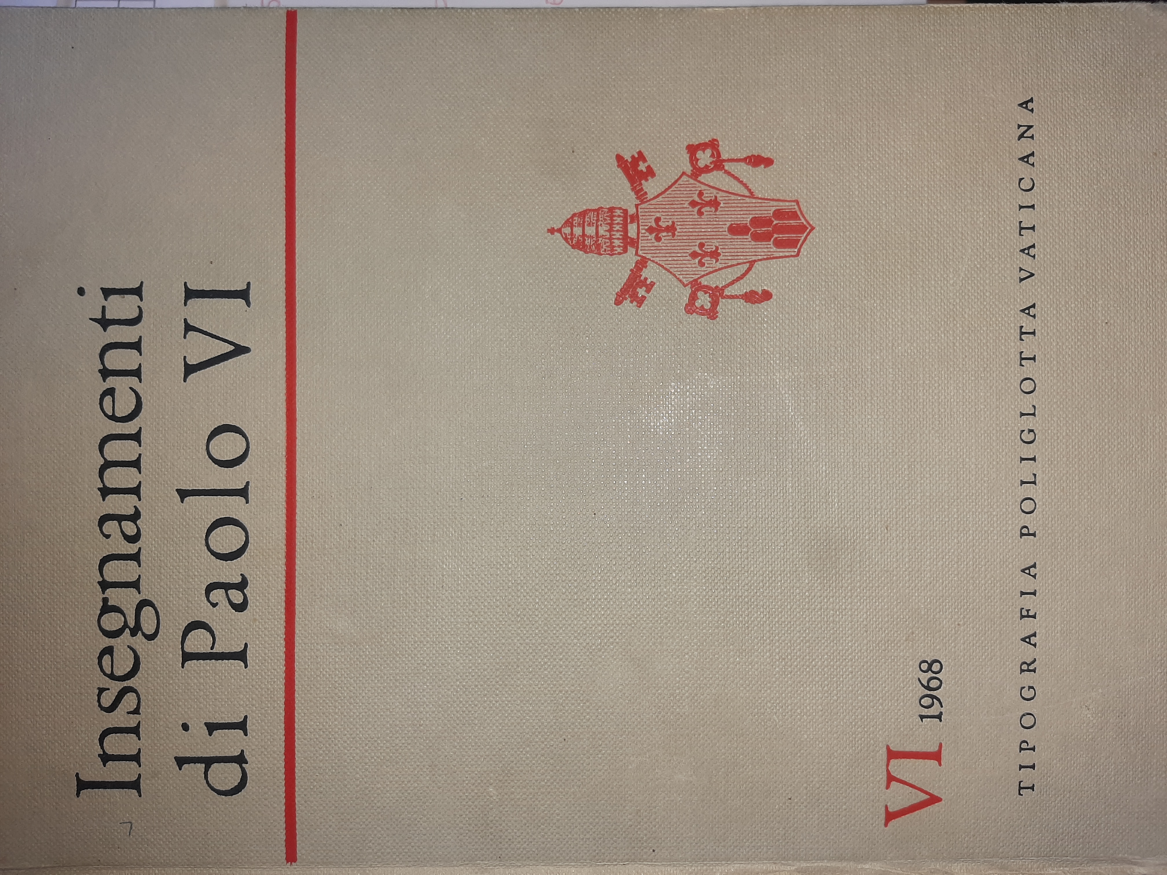 Insegnamenti di Paolo VI. Tomo VI. 1968