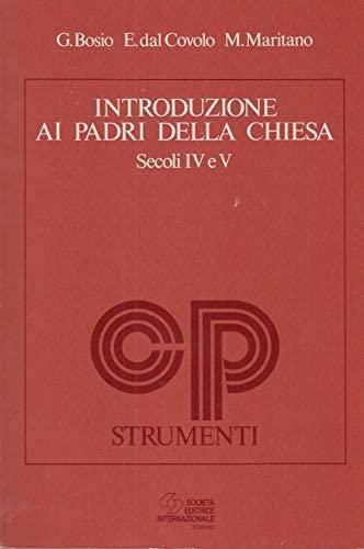 Introduzione ai Padri della Chiesa, secoli IV e V.