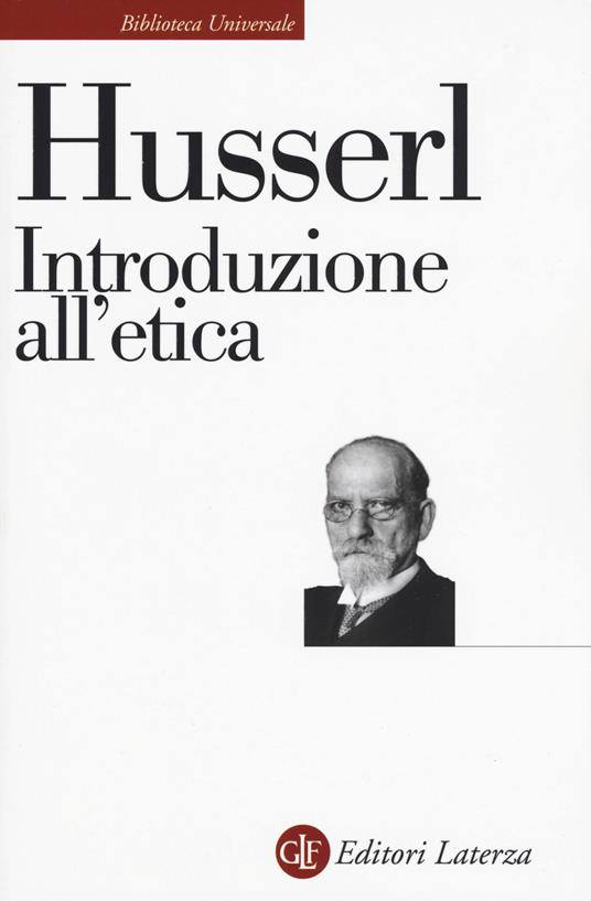 Introduzione all'etica. Lezioni del semestre estivo 1920-1924