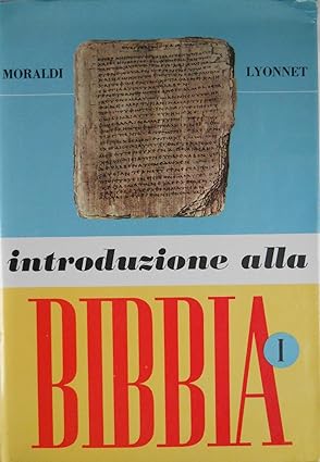 Introduzione alla Bibbia, vol. 1.