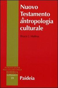 Introduzione allo studio della Bibbia, supplementi 39: Nuovo Testamento e …
