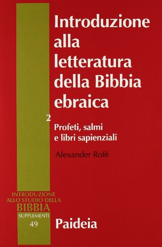 Introduzione allo studio della Bibbia, supplementi 49Introduzione alla letteratura della …