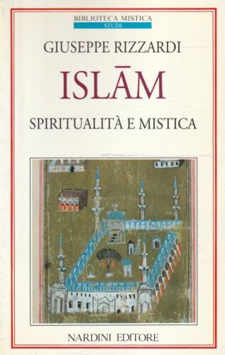 Islam. Spiritualità e mistica