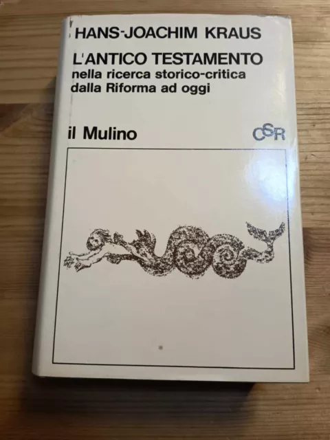 L'Antico Testamento nella ricerca storico-critica dalla Riforma ad oggi