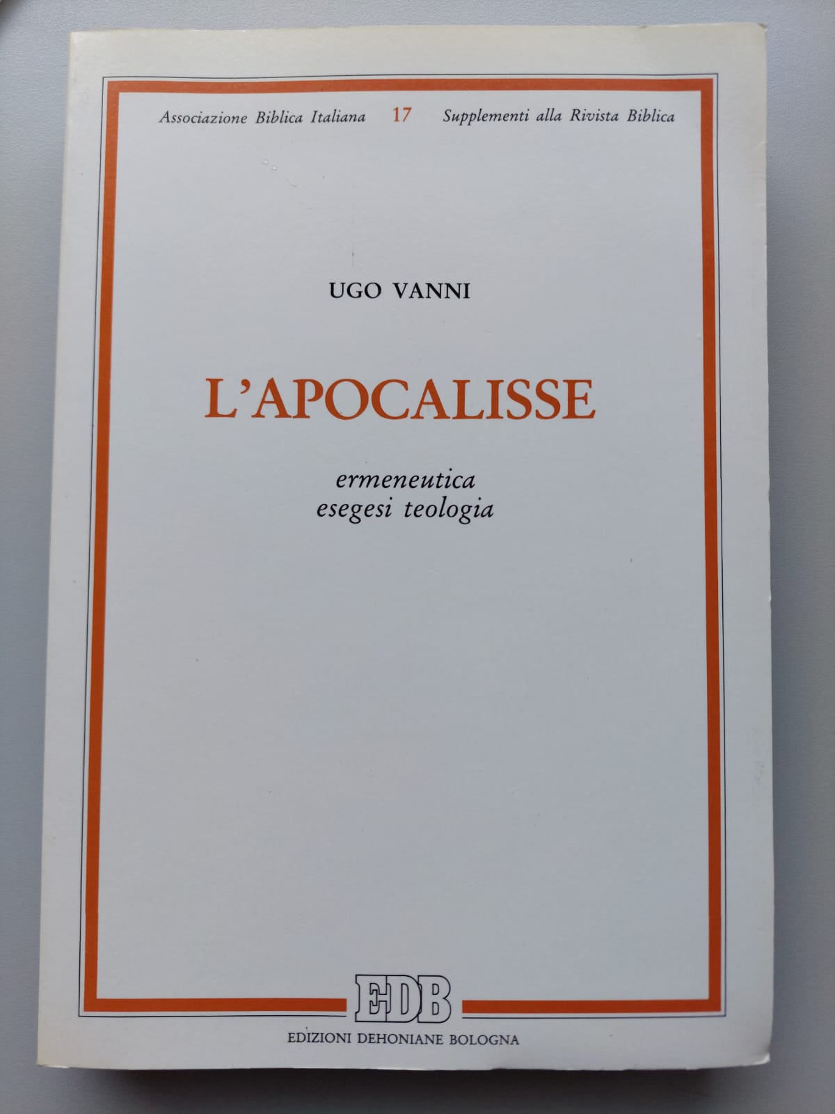 L'Apocalisse. Ermeneutica, esegesi, teologia.