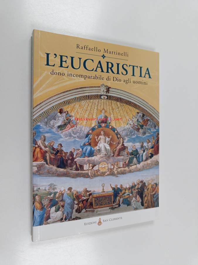 L'Eucarestia, dono incomparabile di Dio agli uomini